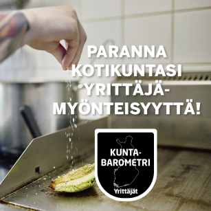 Paranna kotikuntasi yrittäjämyönteisyyttä